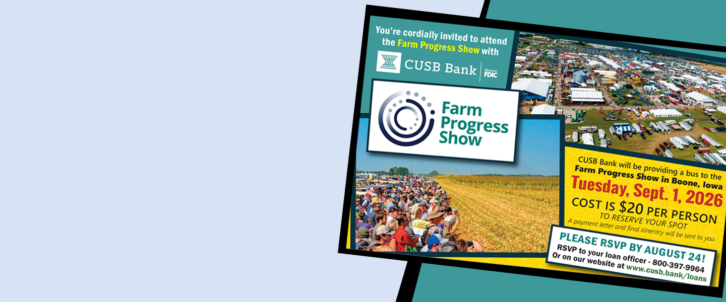 You're invited to attend the Farm Progress Show in Boone, IA on Tuesday, Sept. 1st with CUSB!